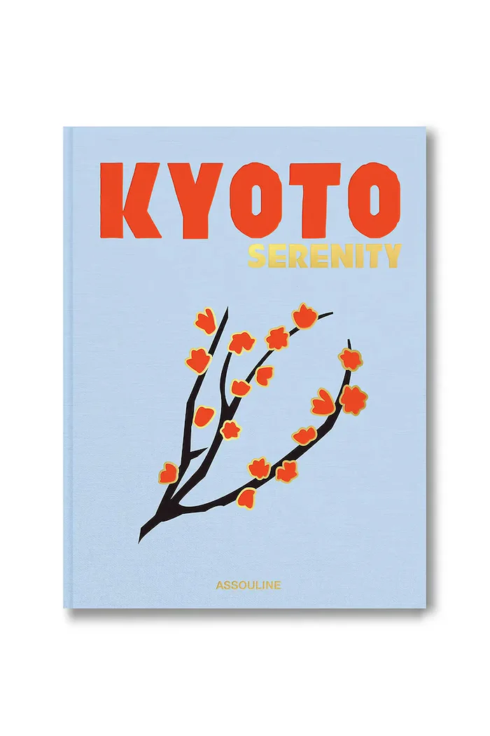 assouline Книга Kyoto Serenity by François Simon English