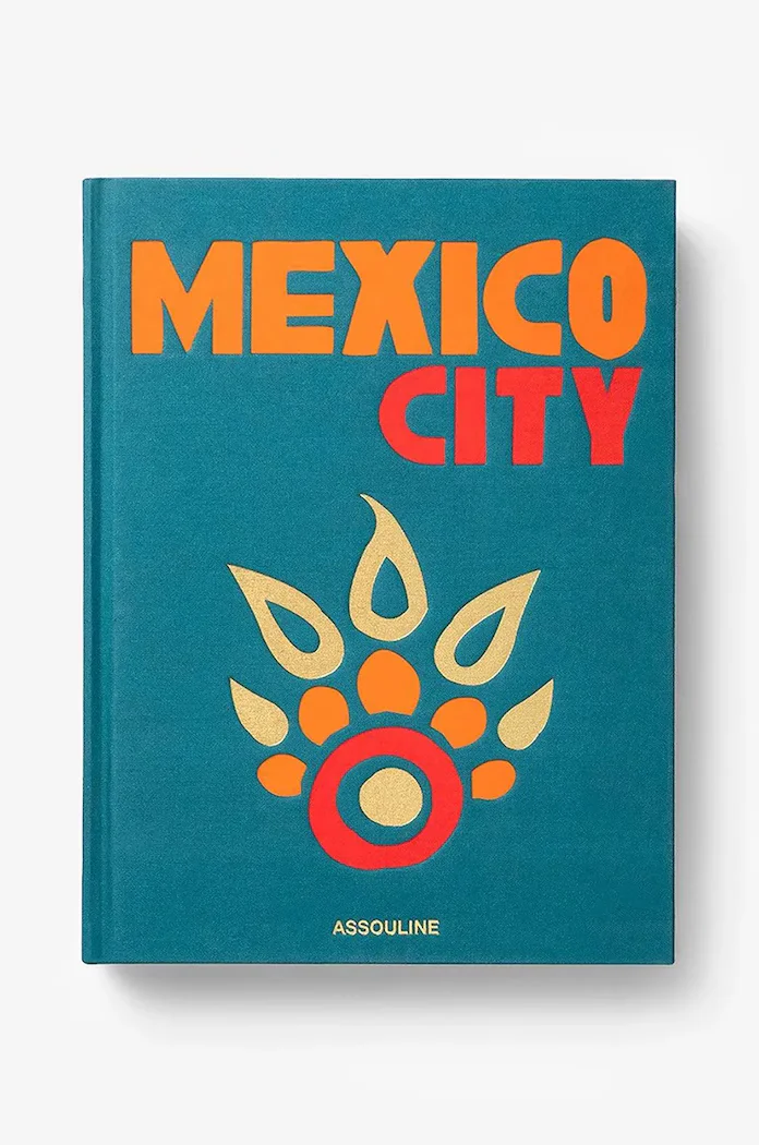 assouline Книга Mexico City by Aleph Molinari Anfisa Vrubel English