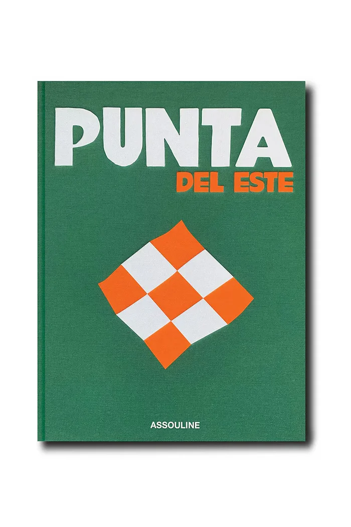 assouline Книга Punta Del Este by Bony Bullrich English