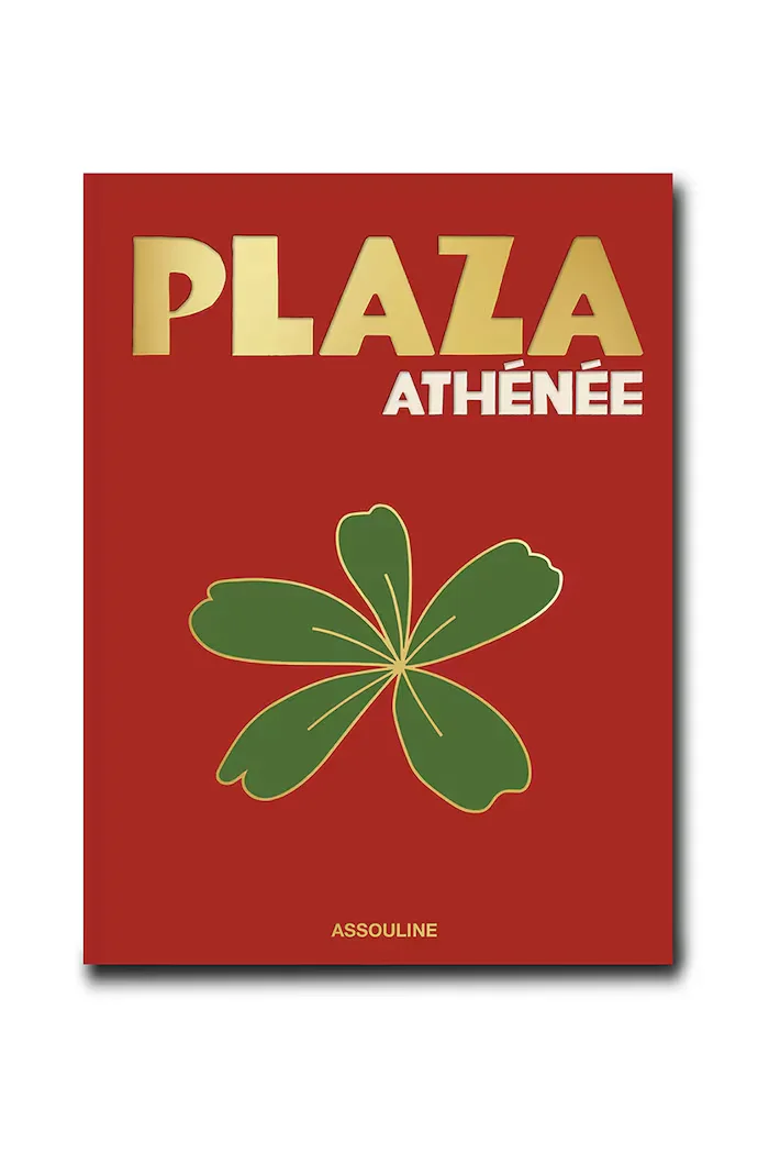 assouline Plaza Athenee 9781649802880