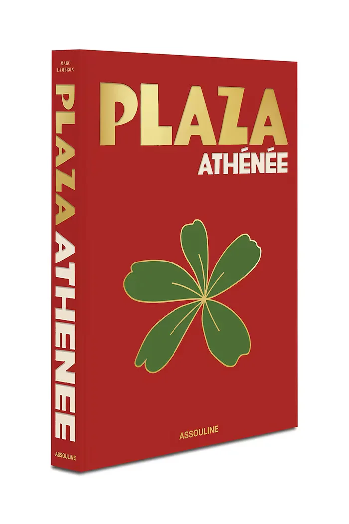 assouline Plaza Athenee 9781649802880