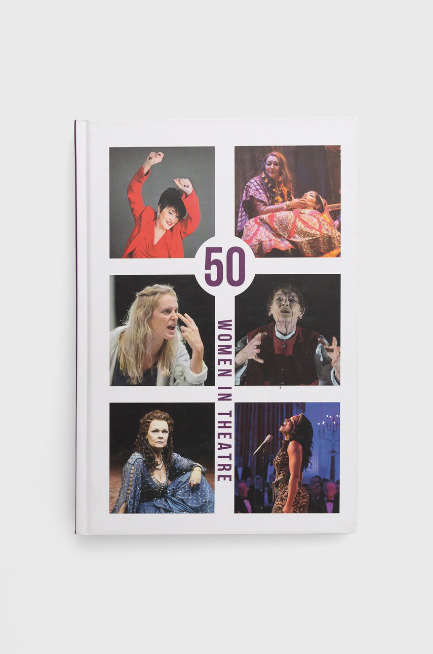Aurora Metro Publications Книга 50 Women In Theatre Susan Croft