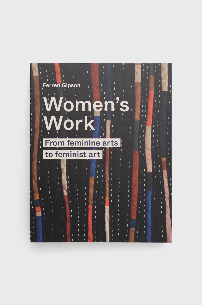 Frances Lincoln Publishers Ltd Книга Women's Work Ferren Gipson