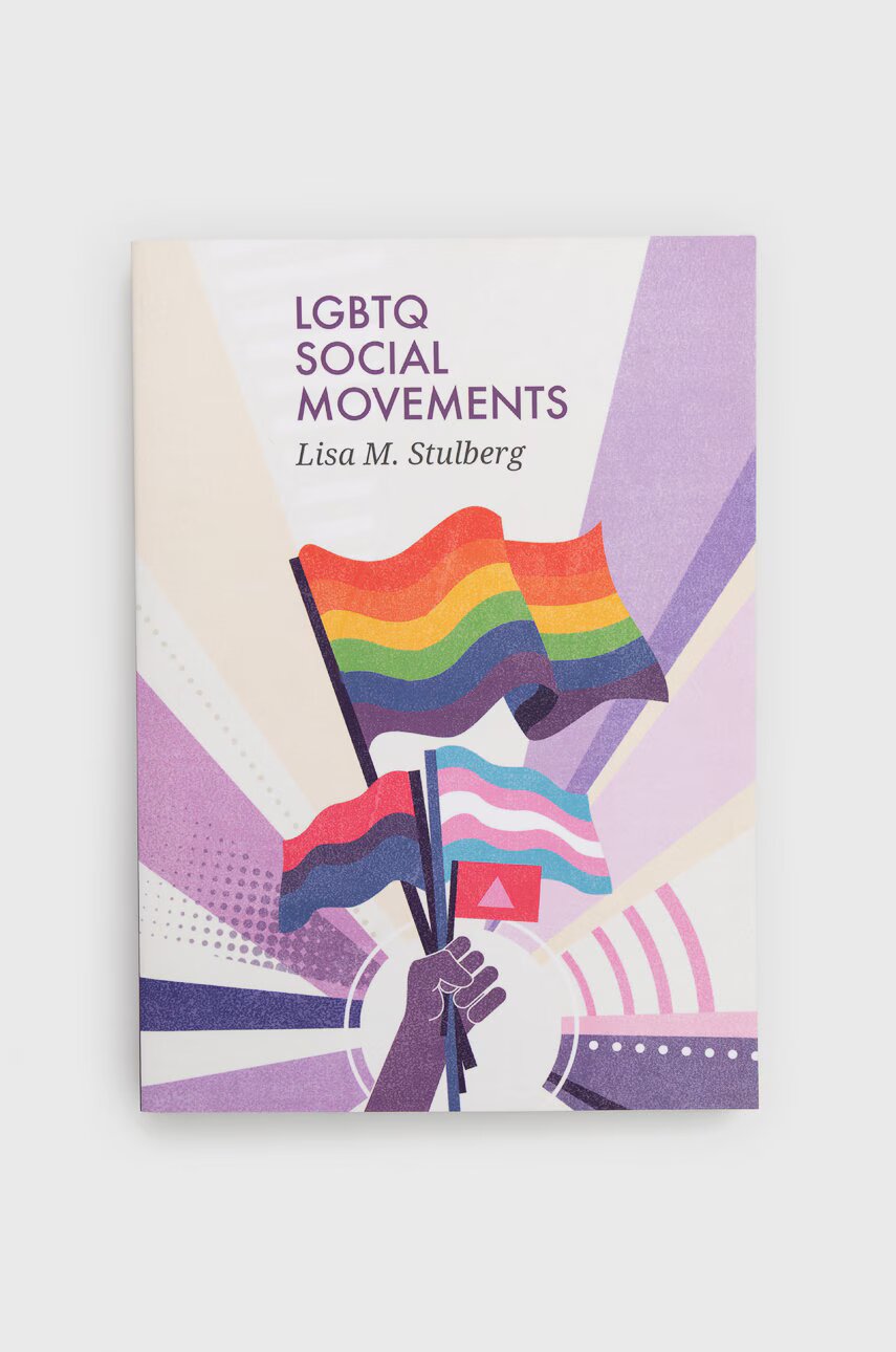 Muswell Press Книга LGBTQ Social Movements Lm Stulberg